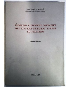 Murè: Problemi e tecniche operative dei sistemi bancari... Ed. Roma 1987 A27