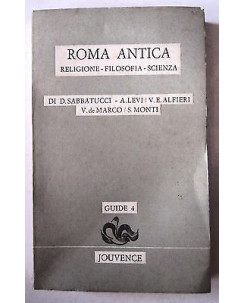Levi, Monti: Roma Antica Religione Filosofia Scienza Ed. Jouvence A01