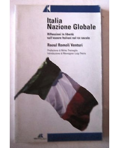 R.R.Venturi: Italia Nazione Globale Ed. Adnkronos Libri A51