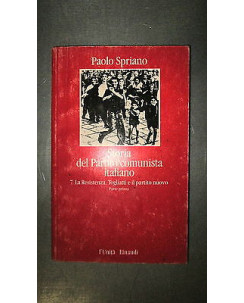 P. Spriano: Storia del Partito Comunista Italiano l'Unità Einaudi [RS] A57