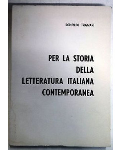 Triggiani: Per la storia della letteratura Italiana contemporanea ed Levante A18