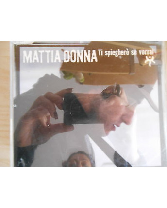 CD12 04 Mattia Donna: Ti spiegherò se vorrai [CD Promo 1 tracks]