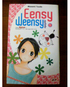 Eensey Weensy di Masami Tsuda N. 1 Ed.Dynit MANGA OFFERTA 1 EURO!