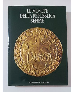 Strozzi, Toderi: LE MONETE DELLA REPUBBLICA SENESE * MA