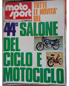 Motosport:N.58 Anno V 27 Nov.-3 Dic. 1975 44° Salone del ciclo e motociclo  