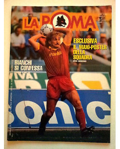 La Roma n. 87 ottobre 1991 * Rudi Voeller * Bianchi * NO POSTER- FF08