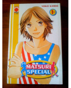 Matsuri Special n. 1 di Yoko Kamio - Hanayory Dango - ed. Planet Manga