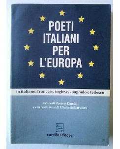 R. Carello: Poeti Italiani per l'Europa Ita/Fra/Ing... Carello Editore A60