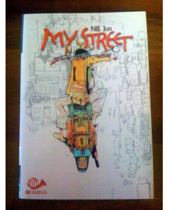 My Street di Nie Jun  N. 1 Ed. 001 Edizioni Sconto 40%