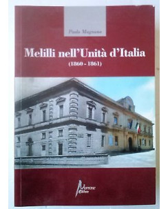 P. Magnano: Melilli nell'Unità d'Italia (1860-1861) Ed. Morrone A60