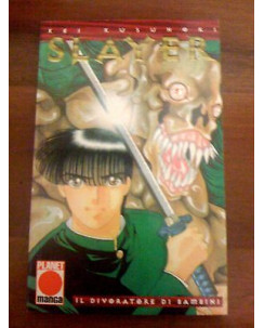Slayer di Kei Kusunoki N. 1 Ed. Panini Comics 