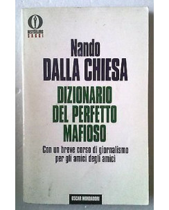 N. Dalla Chiesa: Dizionario del perfetto mafioso Ed. Oscar Mondadori A60