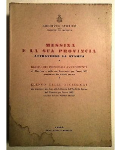 Messina e la sua provincia 1960 Avvenimenti e Accessioni Comune Messina A60