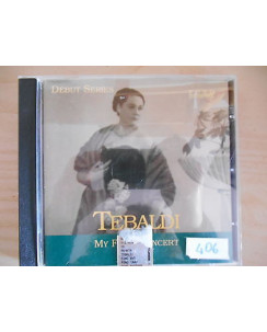 Renata Tebaldi: "My first concert" (11 tracks)- CD (cd406)