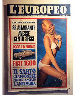 L'Europeo n. 19 11 mag 1972 - Almirante - Fiat 1600 - Antimoda Giapponese - FF08