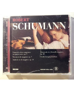 Robert Schumann * I Classici della Musica - Corriere della Sera * CD451