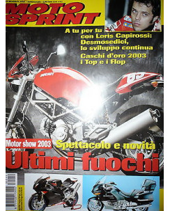 Moto Sprint  N.49 2003:Aprilia RSV1000 Factory,Malaguti F12 Phantom Capirex FF10