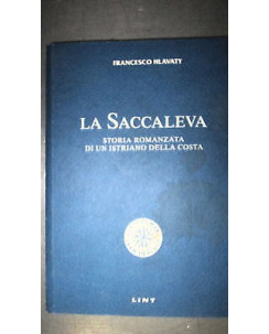 Francesco Hlavaty: La saccaleva - Ed. Lint A29RS