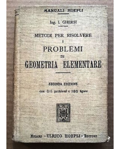 Ing. I. Ghersi: Geometria Elementare... II Ed. Manuali Hoepli 1913 [RS] A50