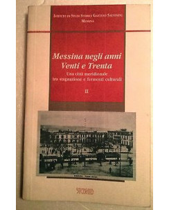 Battaglia:Messina negli anni Venti e Trenta . Vol. II Ed. Sicania A60