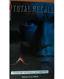 Total Recall ( Atto di Forza ) ed.Play Press