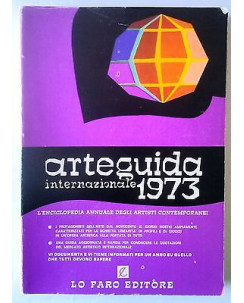 Arteguida Internazionale 1973 Vol. I Artisti contemporanei Ed. Lo Faro A60