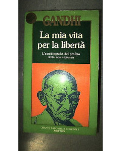Gandhi: La mia vita per la libertà Ed. Tascabili Economici Newton A06 [RS]