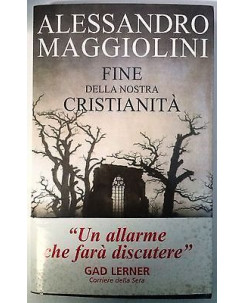 Alessandro Maggiolini: Fine della nostra CristianitÃ  Ed. Piemme A48