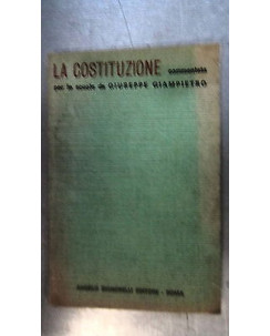 Giuseppe Giampietro: La costituzione Ed. Signorelli [RS] A50