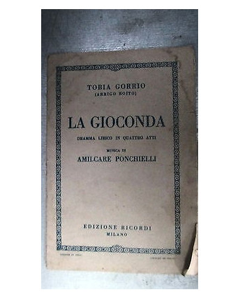 Tobia Gorrio: La Gioconda Op. Lirica Ed. Ricordi [RS] A48