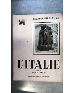 Marcel Brion: L'Italie Fotografico Ed. Escales du Monde [RS] A50