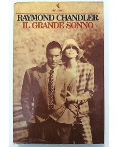 Raymond Chandler: Il grande sonno Philip Marlowe ed. Feltrinelli [RS] A45