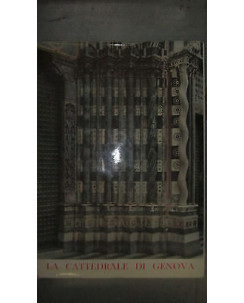 Giuseppe Siri: La cattedrale di Genova - Ill.to - Ed. Sigla Effe FF12RS