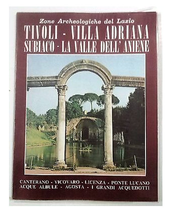 Zone Archeologiche del Lazio: Tivoli Villa Adriana Subiaco - Ed. Il Turismo FF10