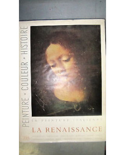 La Renaissance:La peinture italienne - Francese - Ill.to - Ed. Skira FF12RS