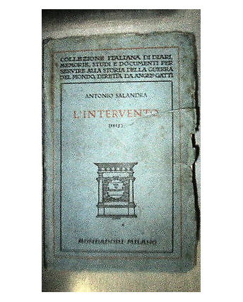 Antonio Salamandra: L'Intervento Ed. Mondadori [RS] A49