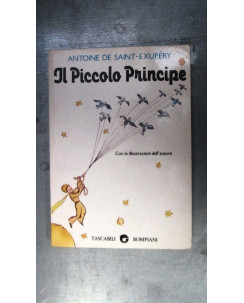 A. De Saint-Exupery: Il piccolo principe con ill.ni Tascabili Bompiani [RS] A48