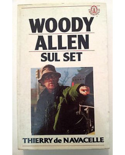 Terry de Navacelle: Woody Allen sul set Ed. Frassinelli A12 [RS]