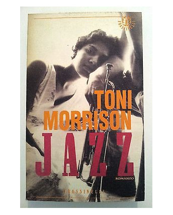 Toni Morrison: JAZZ ed. Frassinelli [RS] A45