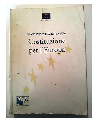 Trattato che adotta una Costituzione per l'Europa [RS] A46