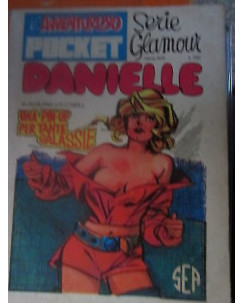 L'avventuroso Pocket - Serie Glamour : Danielle  1  ed.Sea
