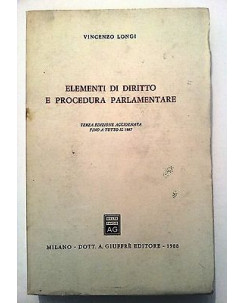 Vincenzo Longi: Elementi di diritto e procedura parlamentare ed. AG [RS] A46