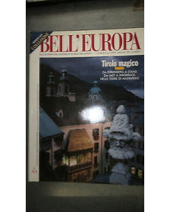Bell'Europa:Tirolo magico - da collezione - 5/1995 n. 3 -  Ed. Mondadori FF11RS