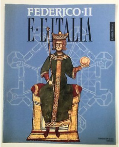 Guida breve: Federico II e l'Italia Illustrato Ed. De Luca Editalia FF02