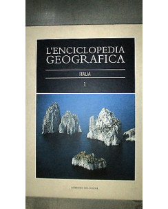 Enciclopedia Geografica: Italia Vol I - Ill.to - Corriere della Sera F11RS