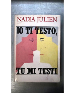 Nadia Julien: Io ti testo, tu mi testi Ed. Cde A28