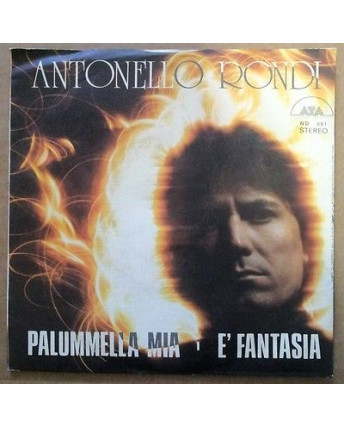 Antonello Rondi: Palummella Mia / E' Fantasia - ATA * ND 881 * 45 Giri