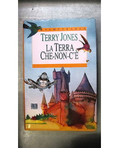Terry Jones: La terra che non c'è Ill.to Fuori catalogo Ed. Mondadori A28
