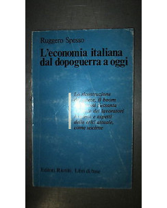 R.Spesso: L'economia italiana dal dopoguerra a oggi  Ed. Riuniti [RS] A50