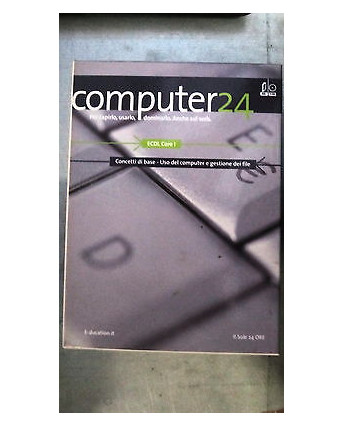 Computer 24 n. 1 - ECDL core I - Il sole24ore - DVD 02